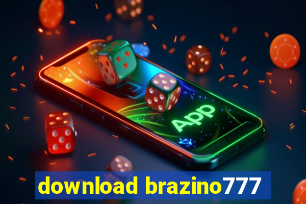 download brazino777